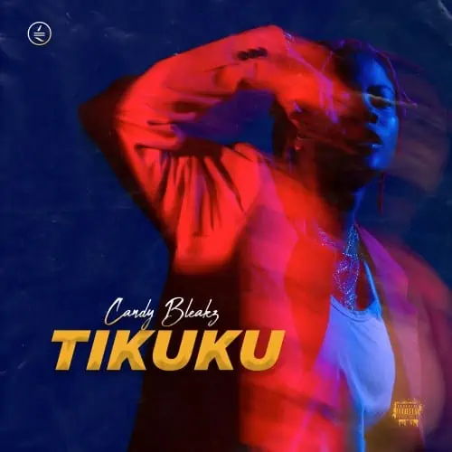 Candy Bleakz – Tikuku (Prod. by Rexxie) 3