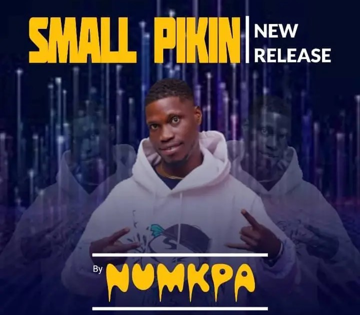 Numkpa – Small Pikin 1