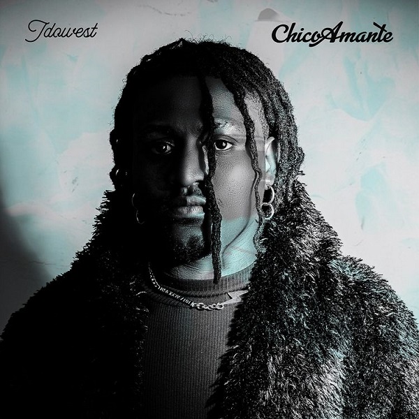 Idowest – Chico Amante EP 1