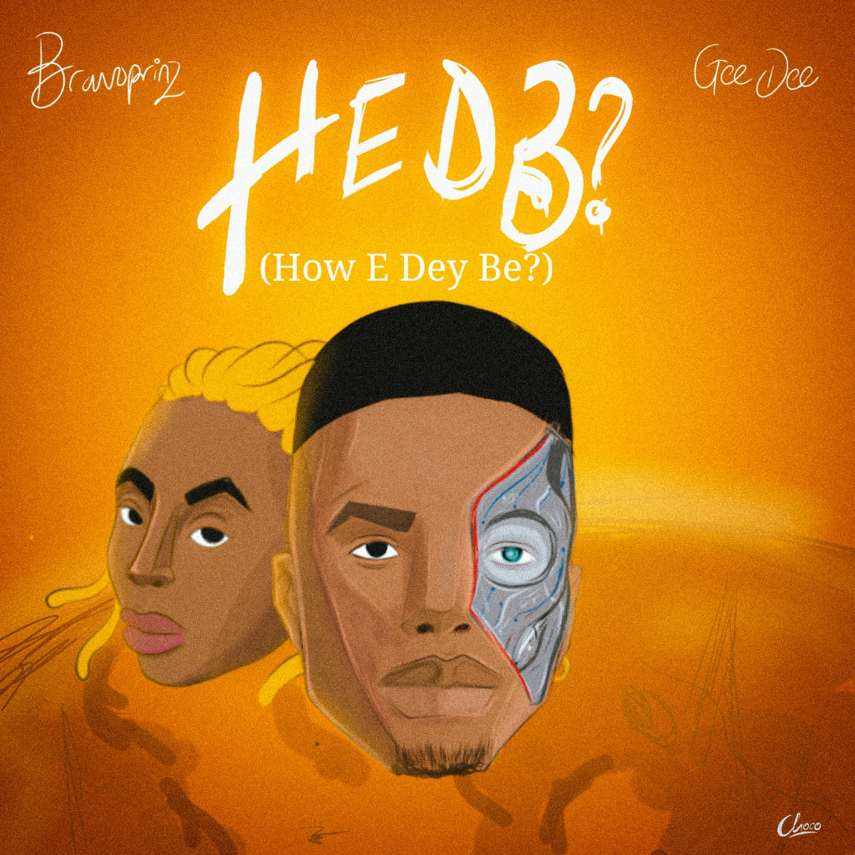 Bravoprinz -"How E Dey Be" Feat Gee Dee 2