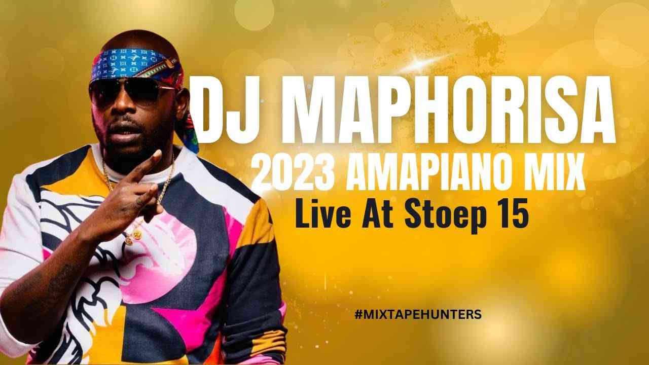 Dj Maphorisa – Stoep15 Amapiano Mix 1