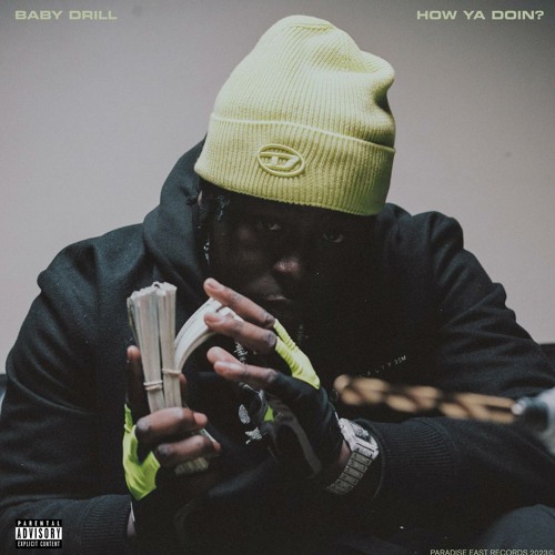 Baby Drill – How Ya Doin? 1