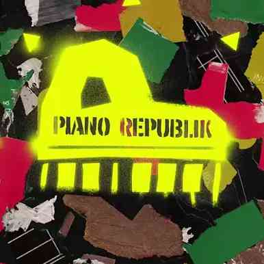 ALBUM: Major Lazer & Major League DJz – Piano Republik (Zip File) 1