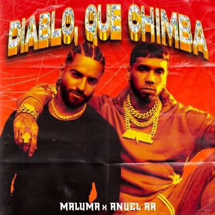 Maluma & Anuel AA Diablo, Qué Chimba Mp3 Download