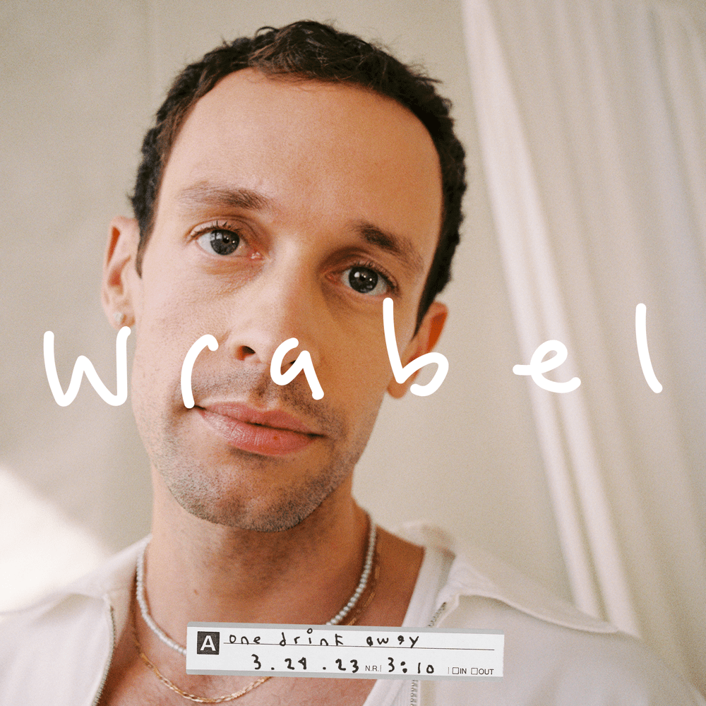 Wrabel one drink away Mp3