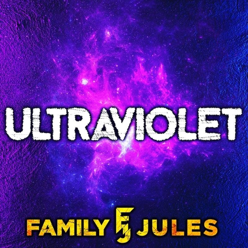 Family Jules Ultraviolet Mp3