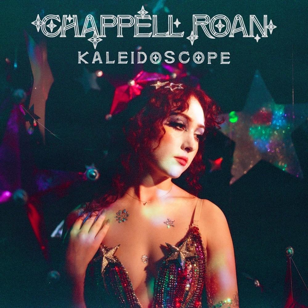 Chappell Roan – Kaleidoscope 3