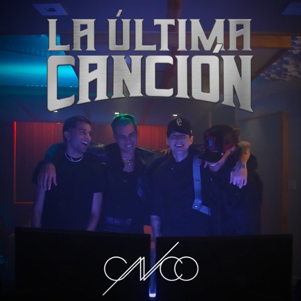 CNCO – La Última Canción 2