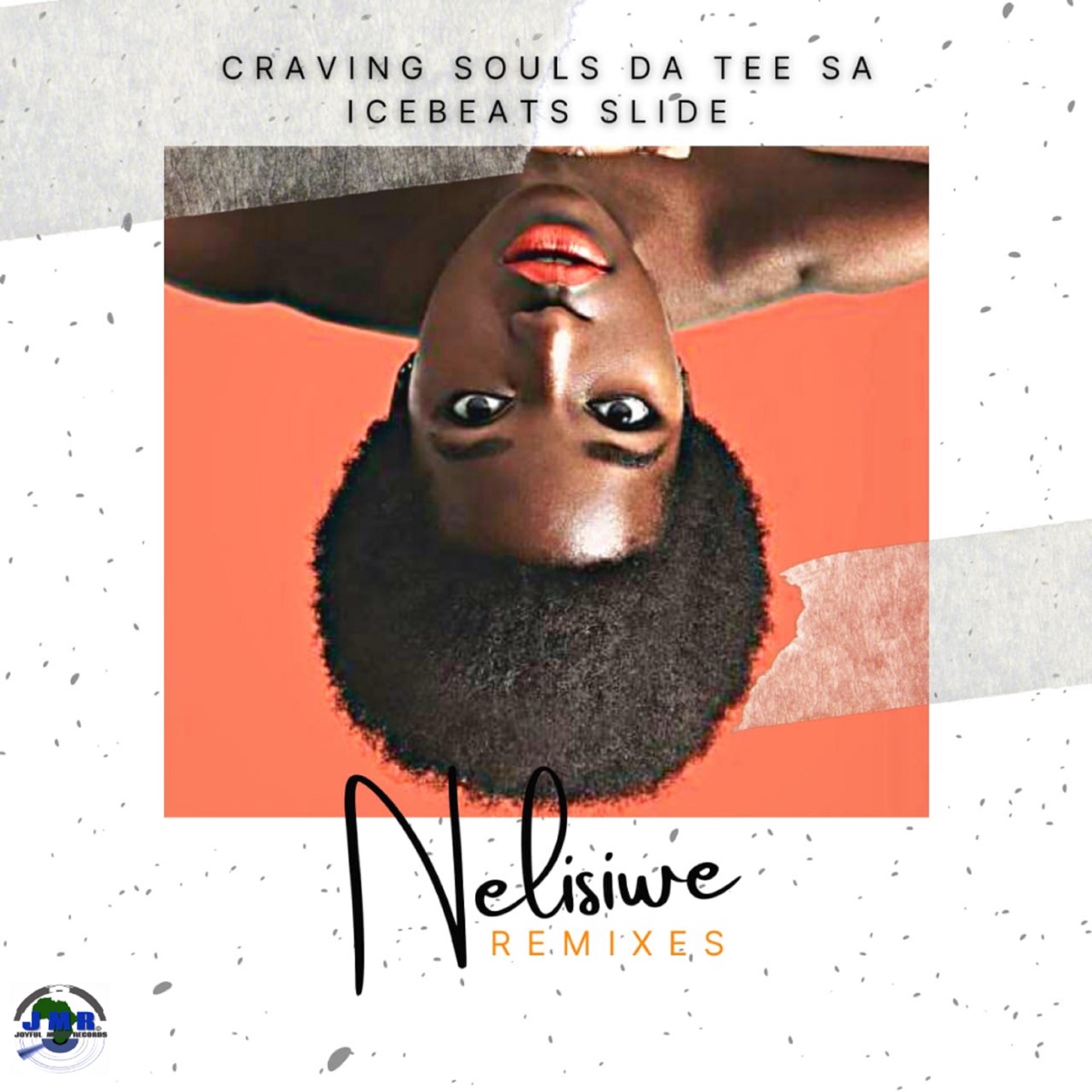 Craving Souls, Da Tee SA & Ice Beats Slide – Nelisiwe (Sound Minds Muzik Remix) 1