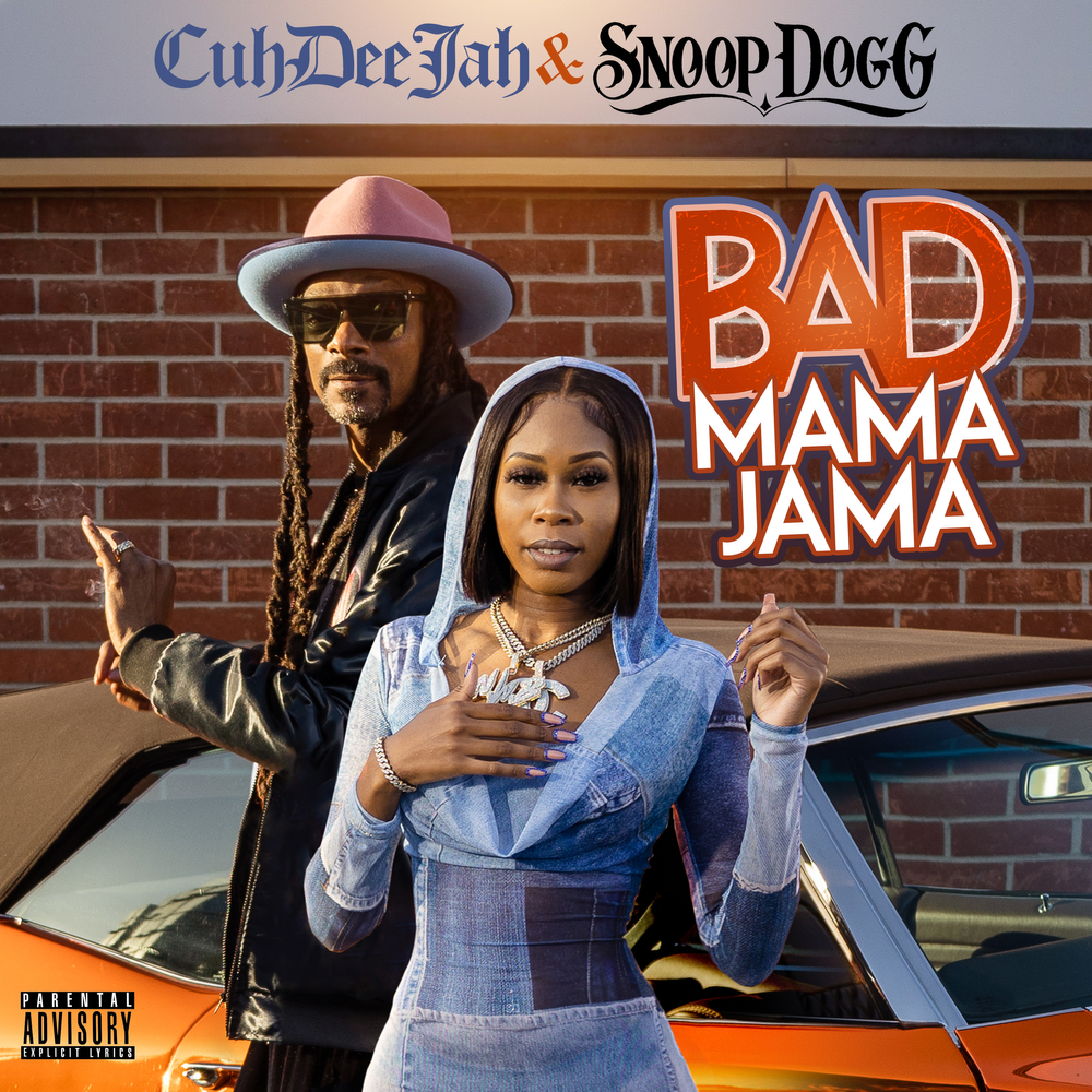 Cuhdeejah Bad Mama Jama Mp3 Download