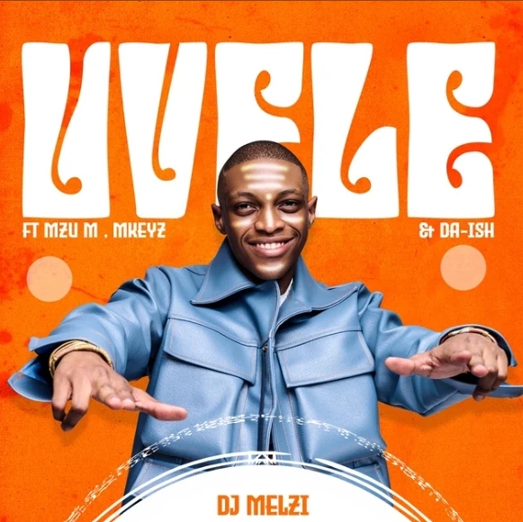 Dj Melzi UVele MP3 DOWNLOAD