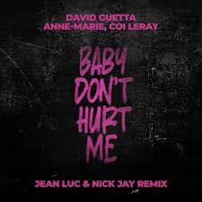 David Guetta, Anne-Marie, Coi Leray – Baby Don’t Hurt Me 10