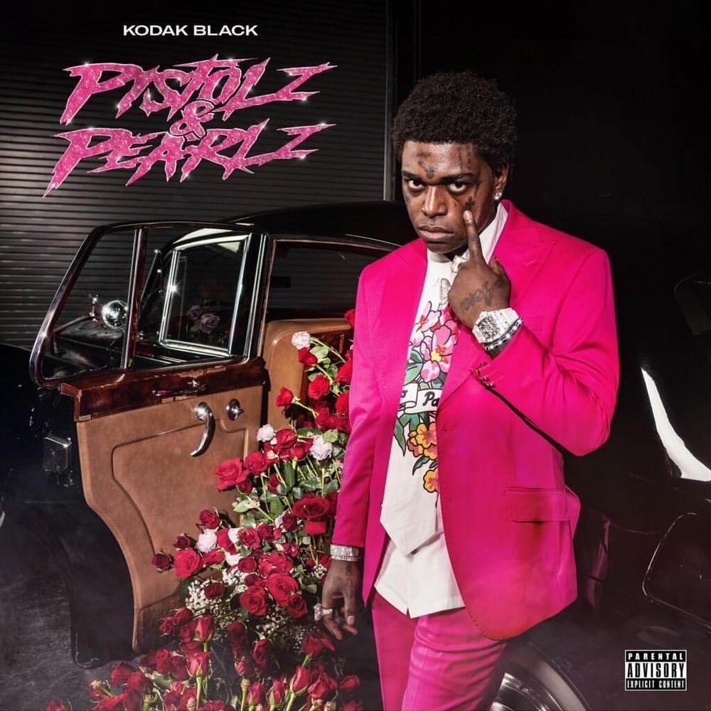 ALBUM: Kodak Black – Pistolz & Pearlz (ZIP FILE) 1