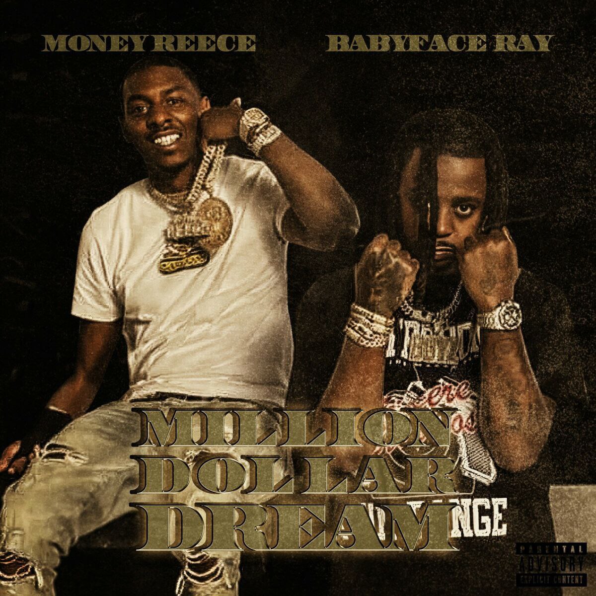 MoneyReece Ft. Babyface Ray – Million Dollar Dream 1