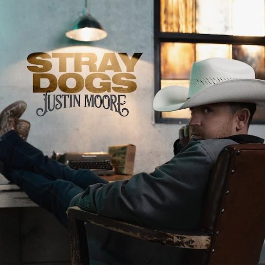 Justin Moore Stray Dog ALBUM ZIP DOWNLOAD