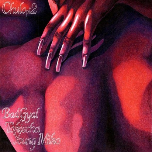 Bad Gyal, Young Miko & Tokischa - Chulo pt.2 3