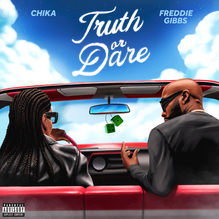 CHIKA & Freddie Gibbs - TRUTH OR DARE 3