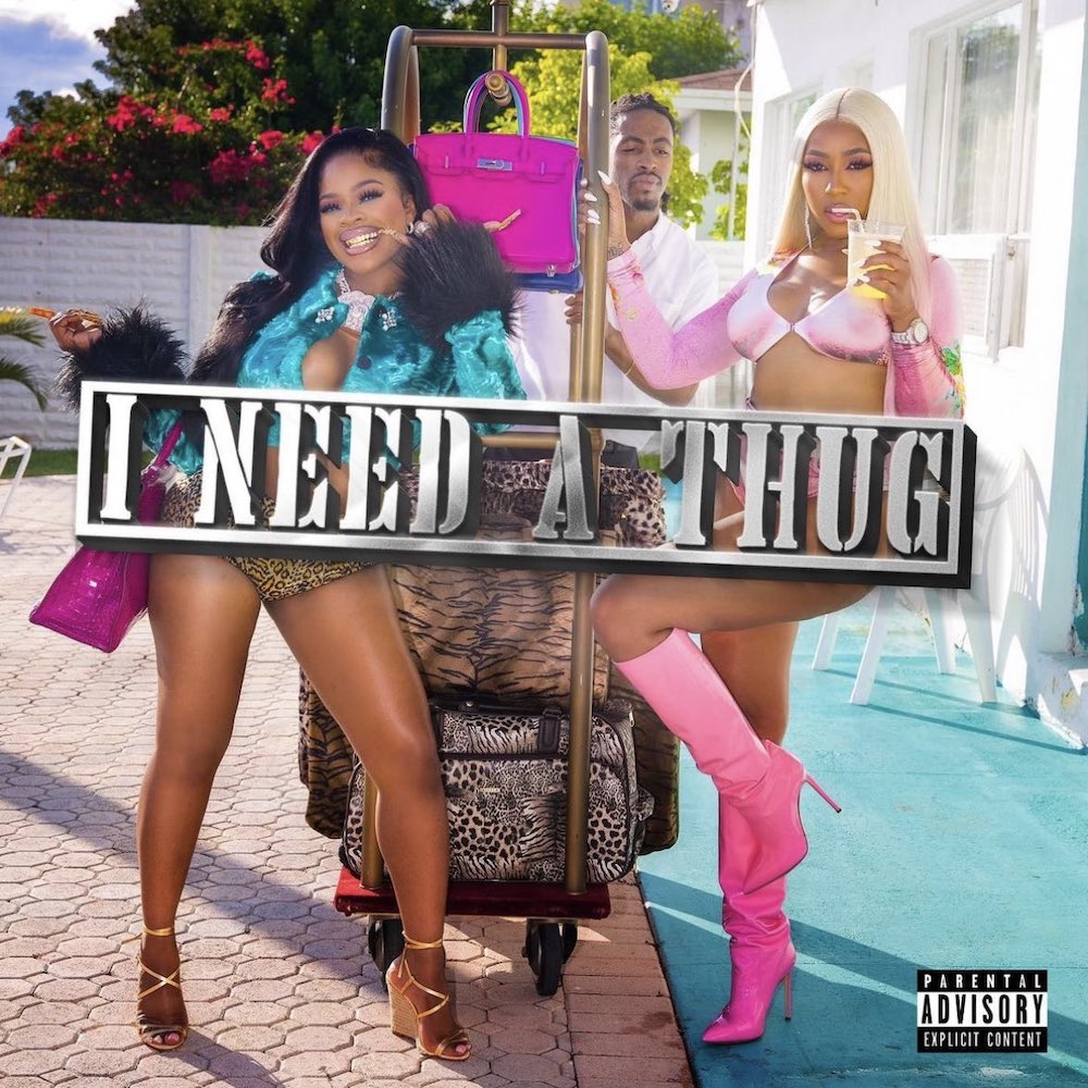 City Girls – I Need A Thug 1