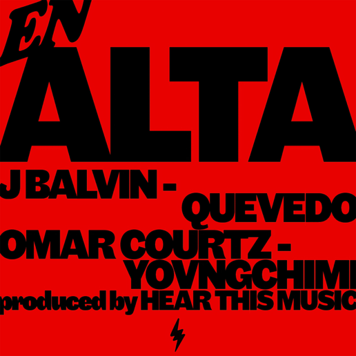 J BALVIN, Quevedo, Omar Courtz & YOVNGCHIMI - En Alta 2