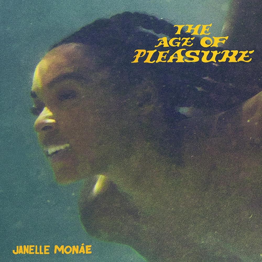 Janelle Monáe The Age of Pleasure Zip Download