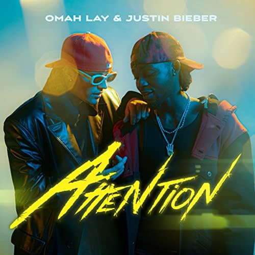 Justin Bieber & Omah Lay - Attention 1