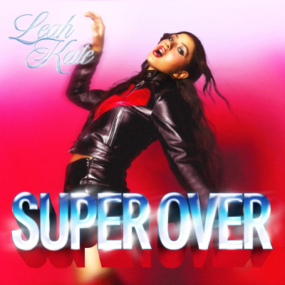 Leah Kate - Super Over 1