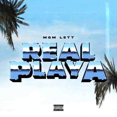 MGM Lett - Real Playa 3