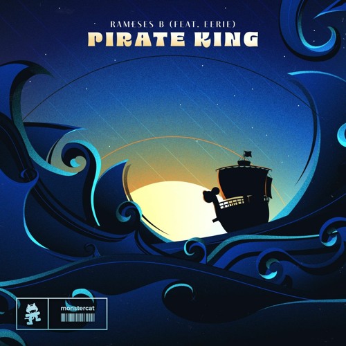 Rameses B – Pirate King Ft. eerie 1