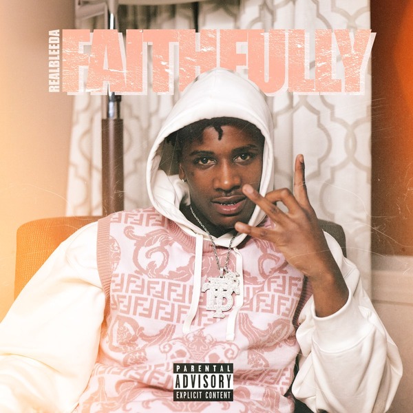 Realbleeda - Faithfully 1