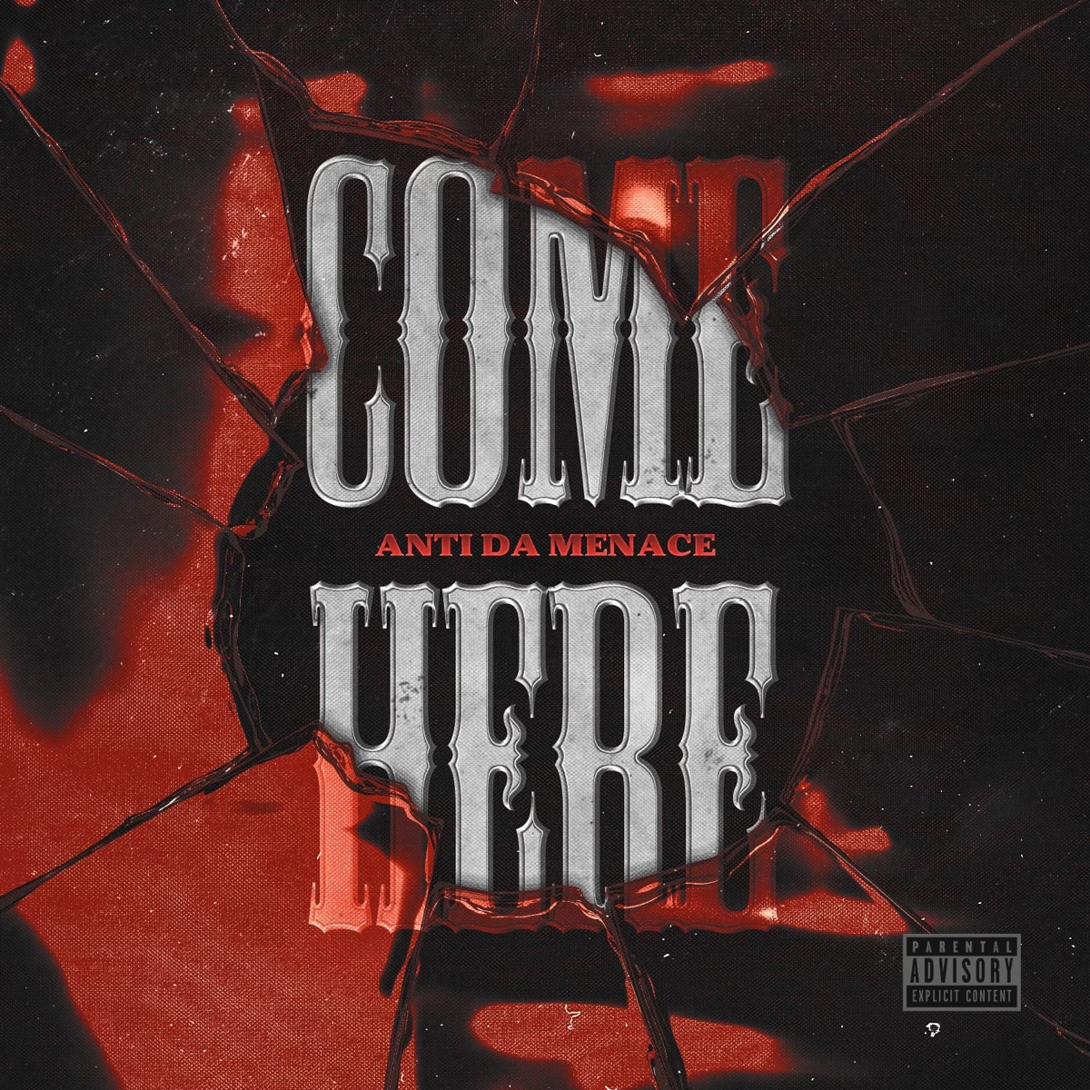 Anti Da Menace – Come Here 3