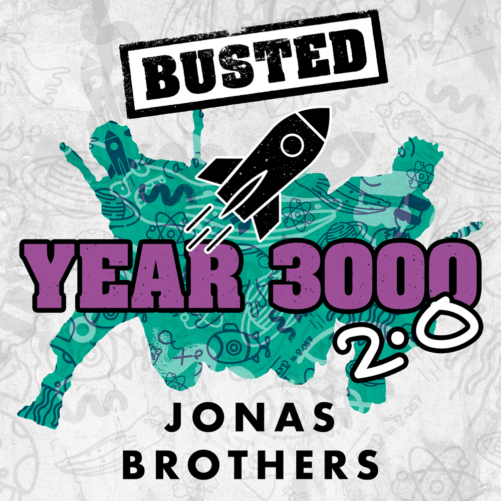 Busted & Jonas Brothers – Year 3000 2.0 2