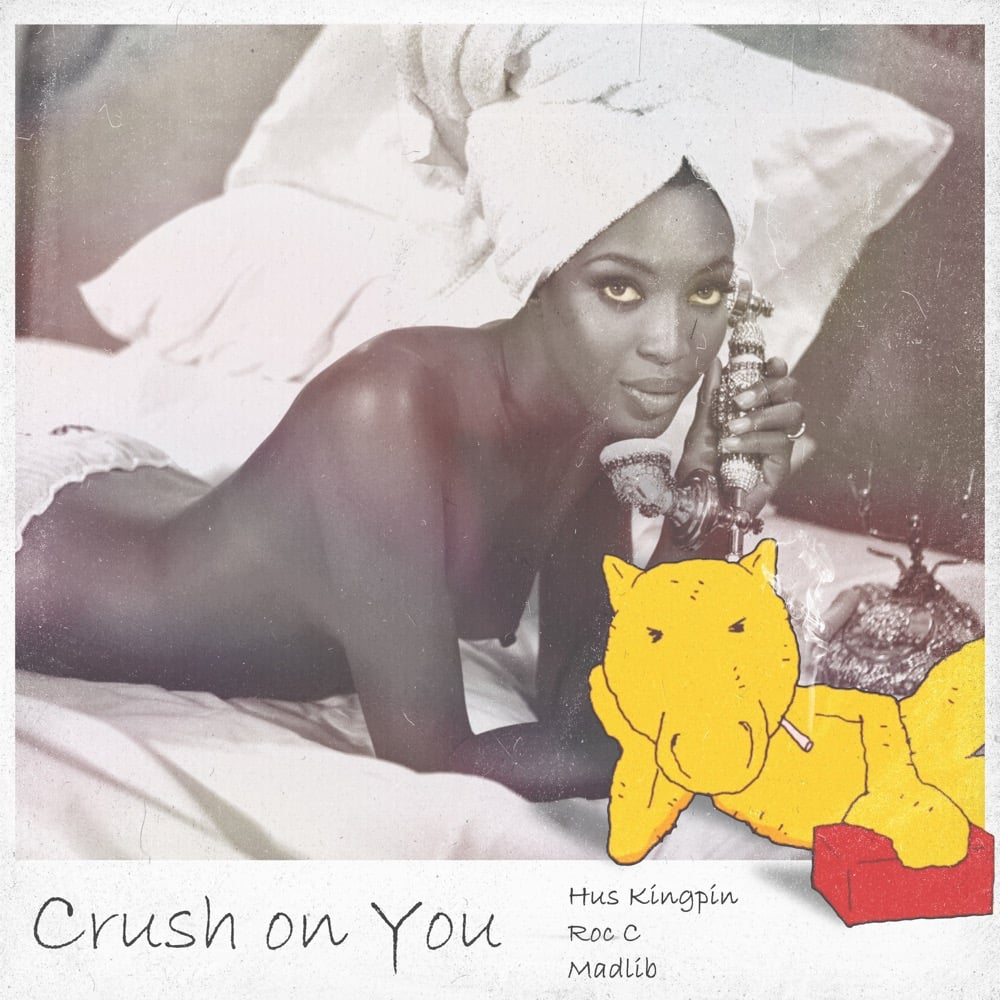 Madlib Hus KingPin & Roc C CRUSH ON YOU Mp3 Download