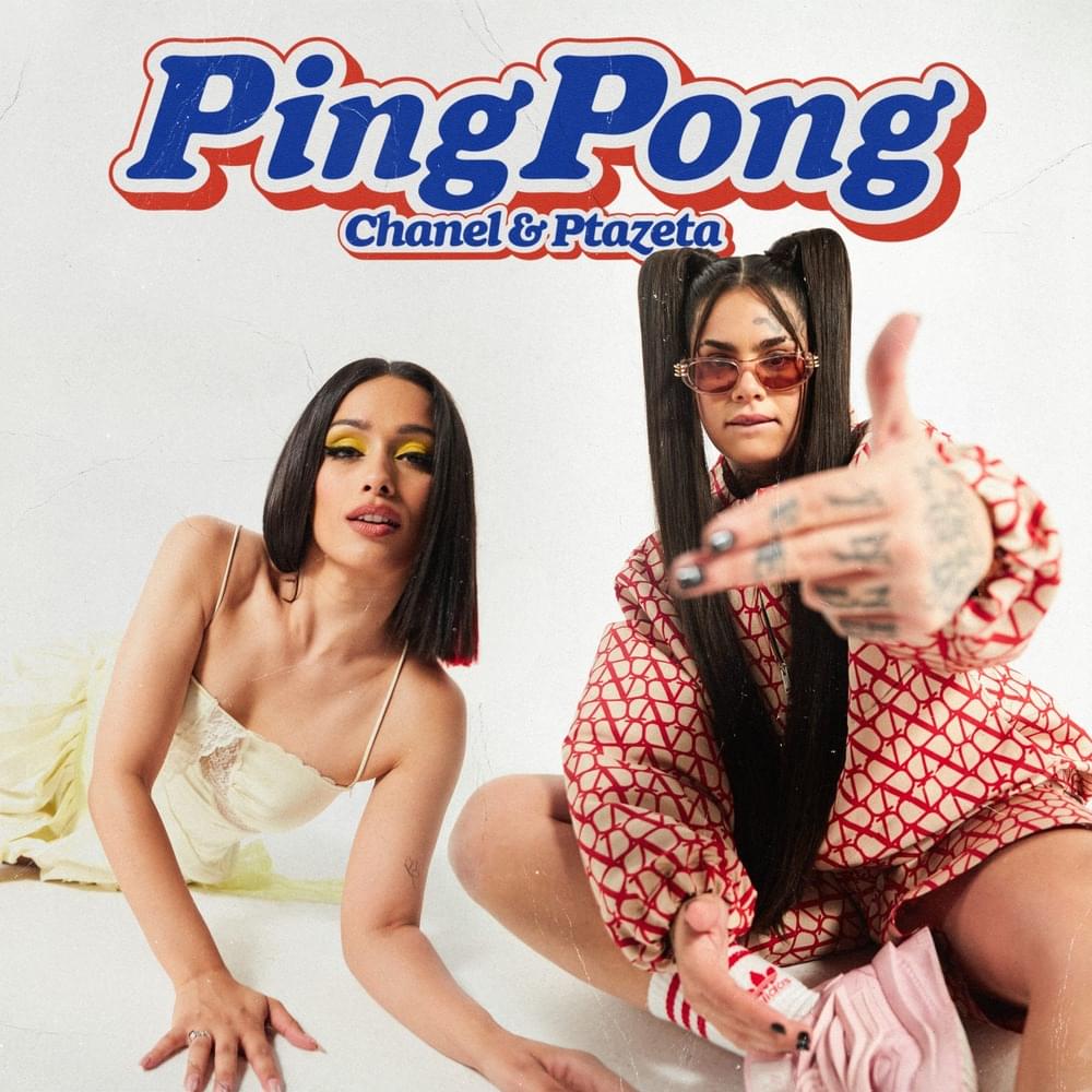 Chanel & Ptazeta – Ping Pong 3