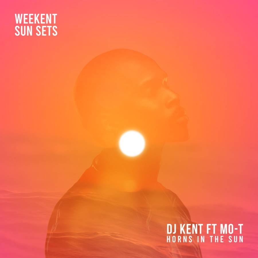 DJ Kent – Horns In The Sun (Thakzin Remix Extended Version) Ft. Mo-T 13