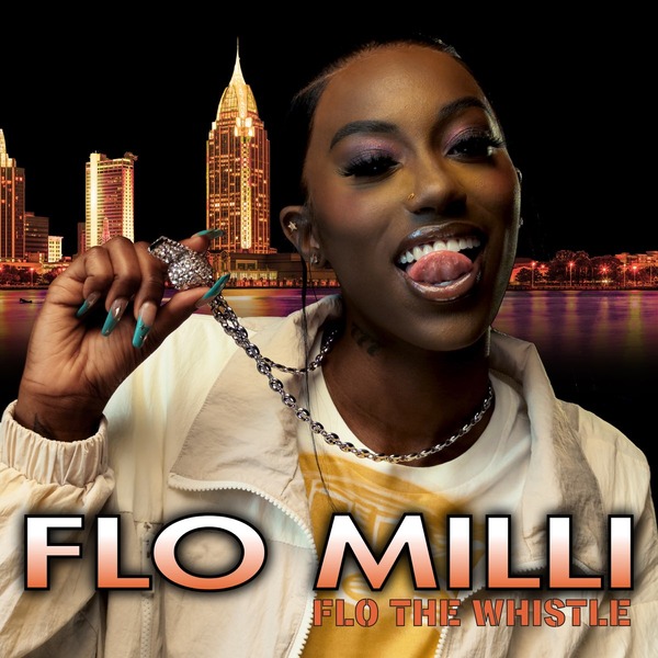 Flo Milli – Flo The Whistle 2