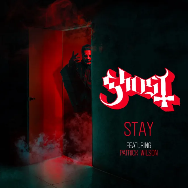 Ghost – Stay Ft. Patrick Wilson 1