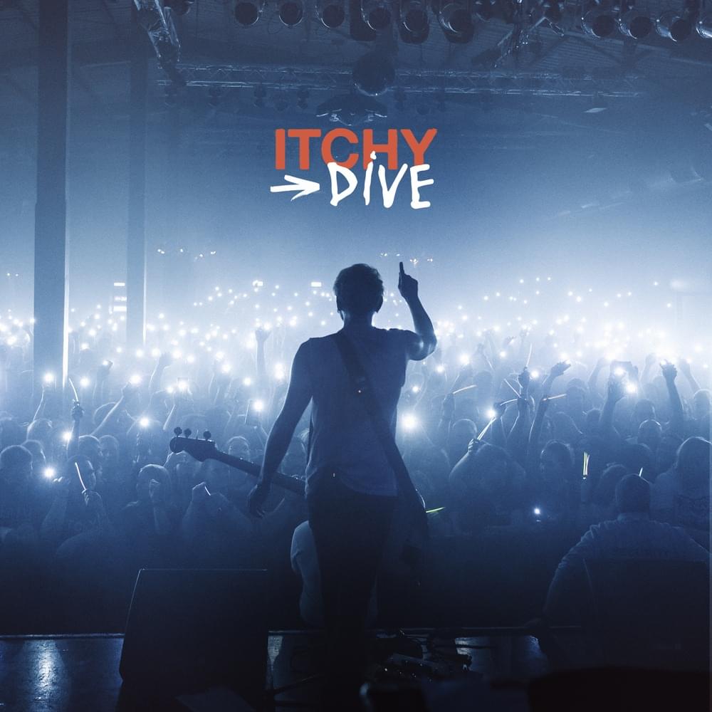 ALBUM: ITCHY – Dive 1