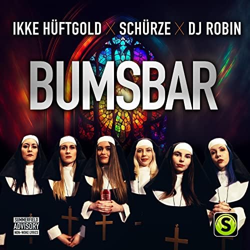 Ikke Hüftgold, Schürze & DJ Robin – Bumsbar 1