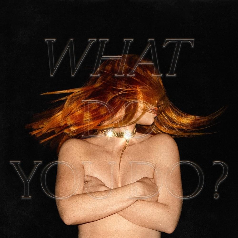 Jess Glynne What Do You Do? Mp3 Download