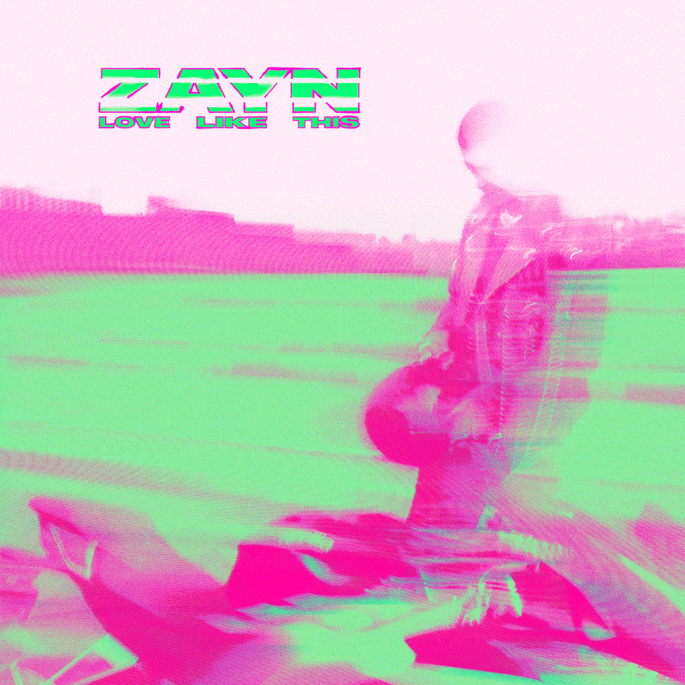 ZAYN – Love Like This [Music] 2