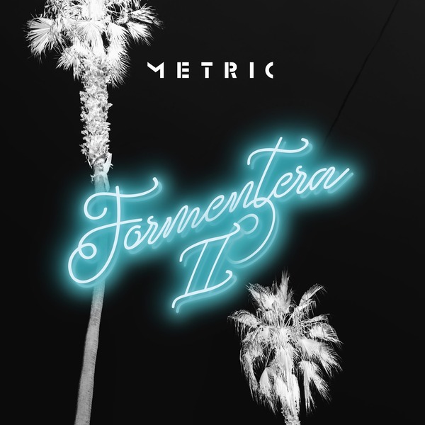 Metric – Just the Once 1