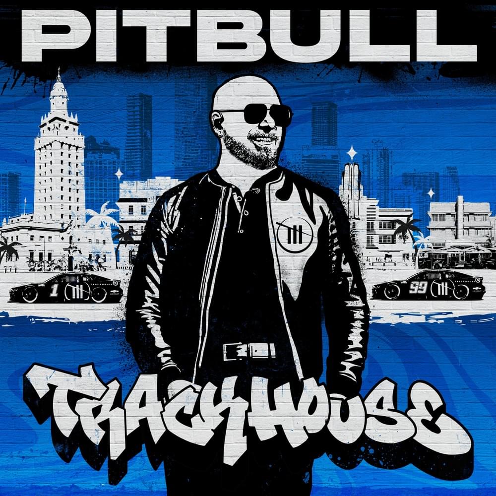 ALBUM: Pitbull – Trackhouse 2