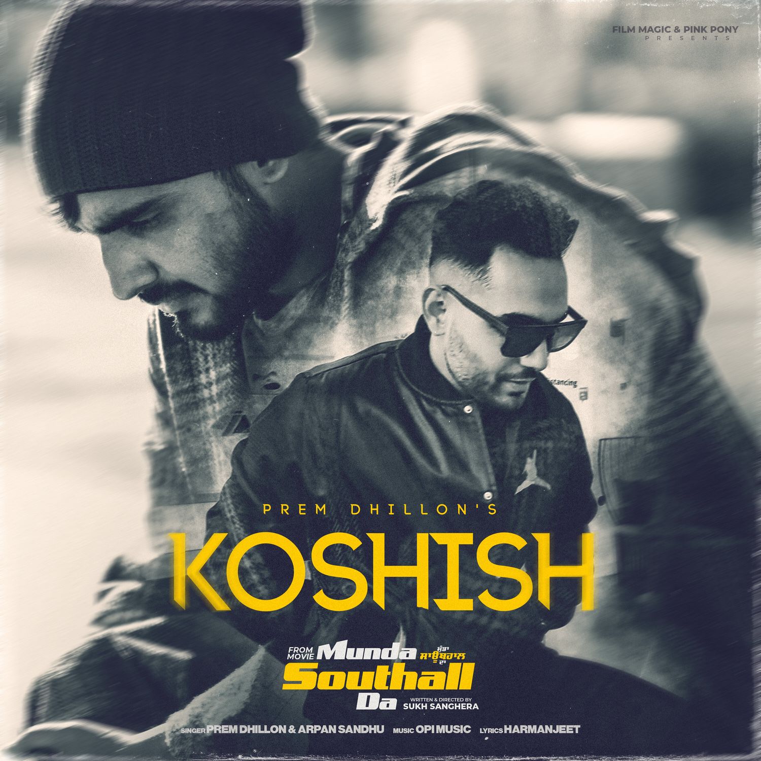 Prem Dhillon Koshish (From “Munda Southall Da”) Mp3 Download