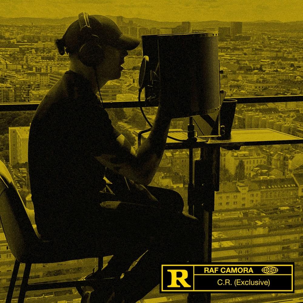 RAF Camora – C.R. (Exsclusive) 1