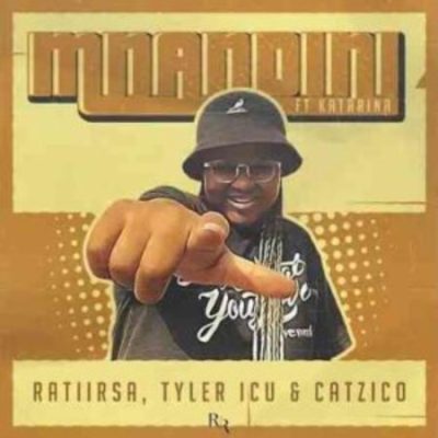 Ratii Rsa, Tyler ICU & Catzico – Mnandini Ft. Katarina 31