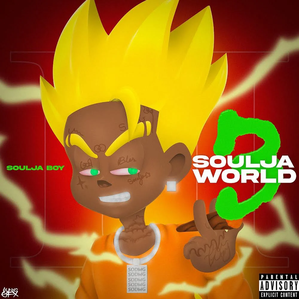 ALBUM: Soulja Boy – Soulja World 3 2