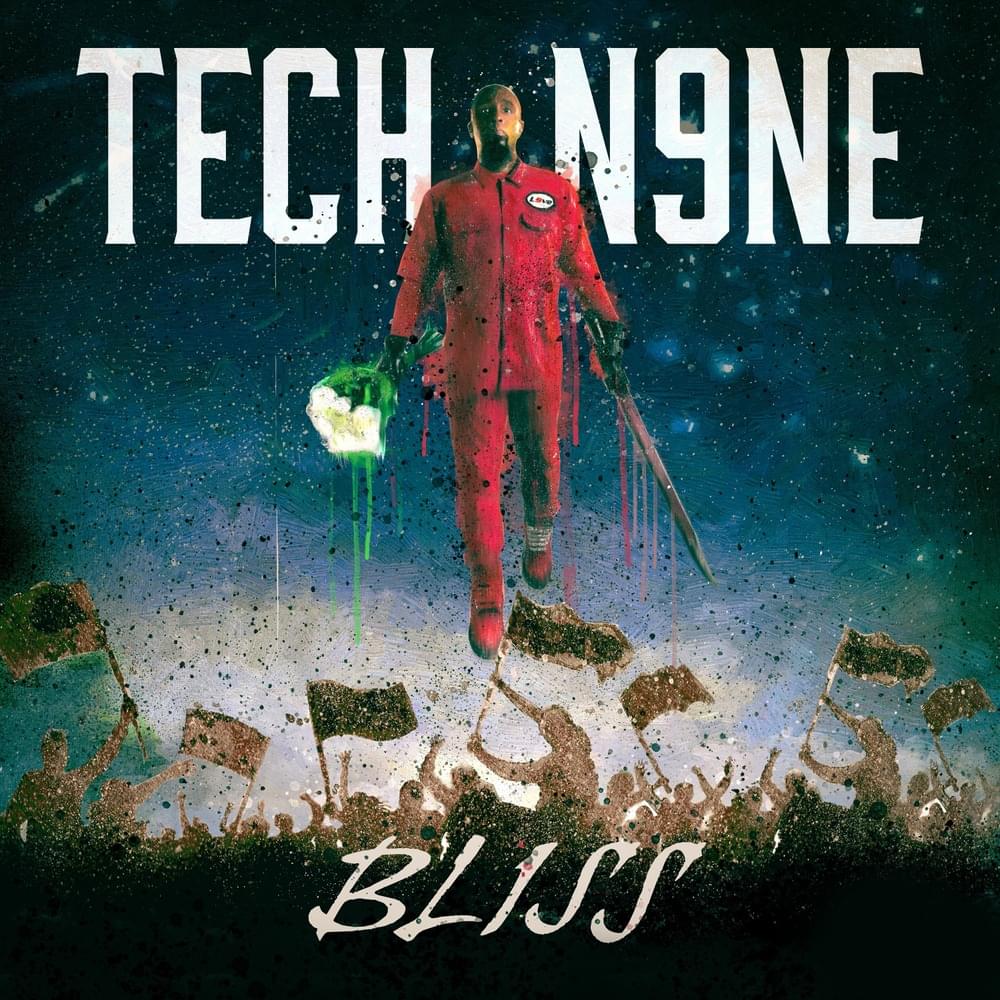 Tech N9ne – BLISS [Album] 2