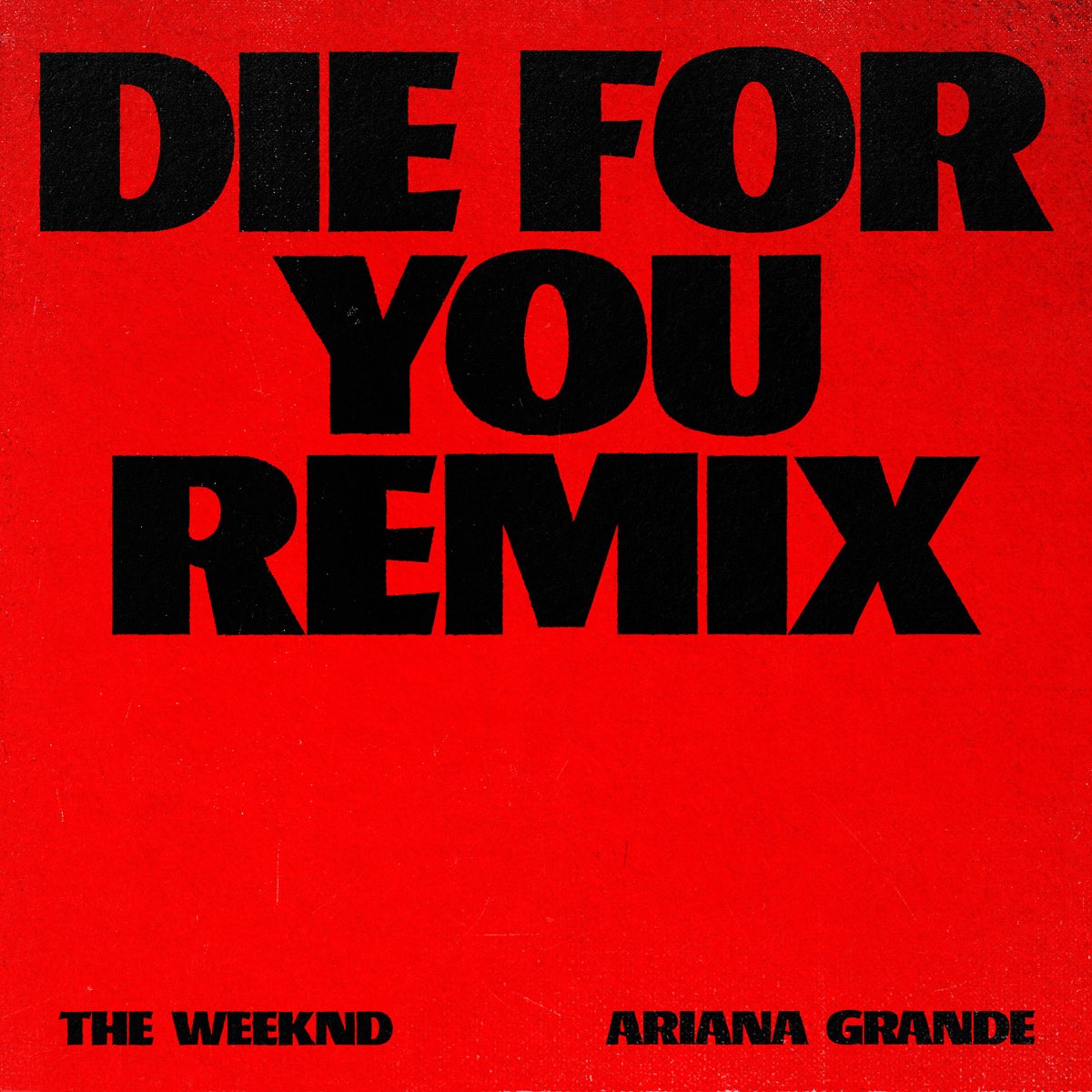 The Weeknd & Ariana Grande – Die For You 1