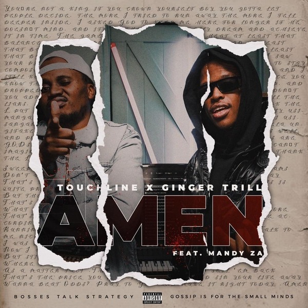 Touchline & Ginger Trill – Amen Ft. Mandy ZA 2