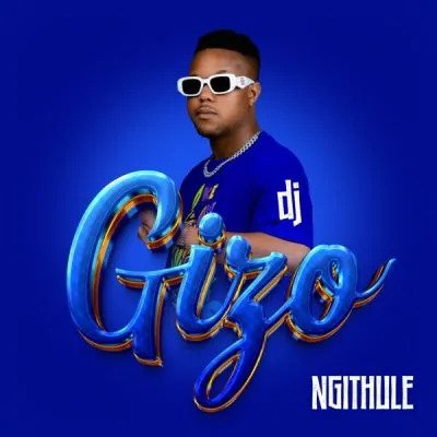 DJ Gizo – Etshwaleni Ft. Manana Highness, Bunny Energizer & MuziQALstheh 2